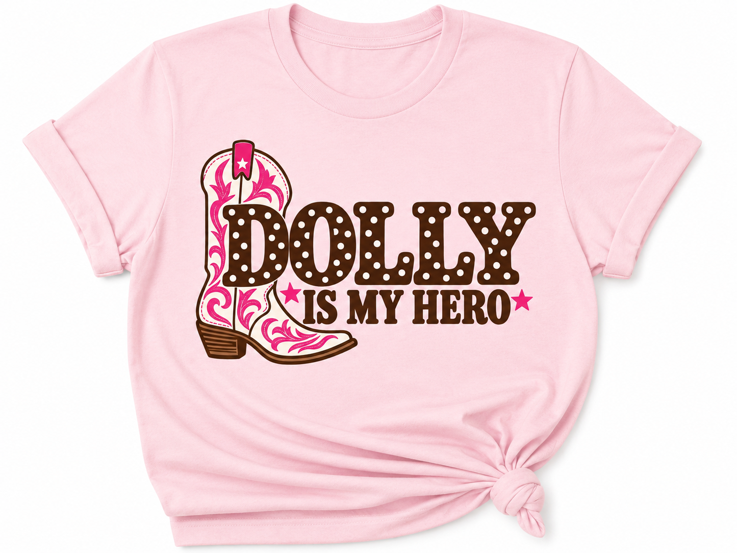 Dolly is my Hero Cowboy Boot - T'Shirt