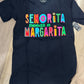 Senorita Margarita Graphic Tee