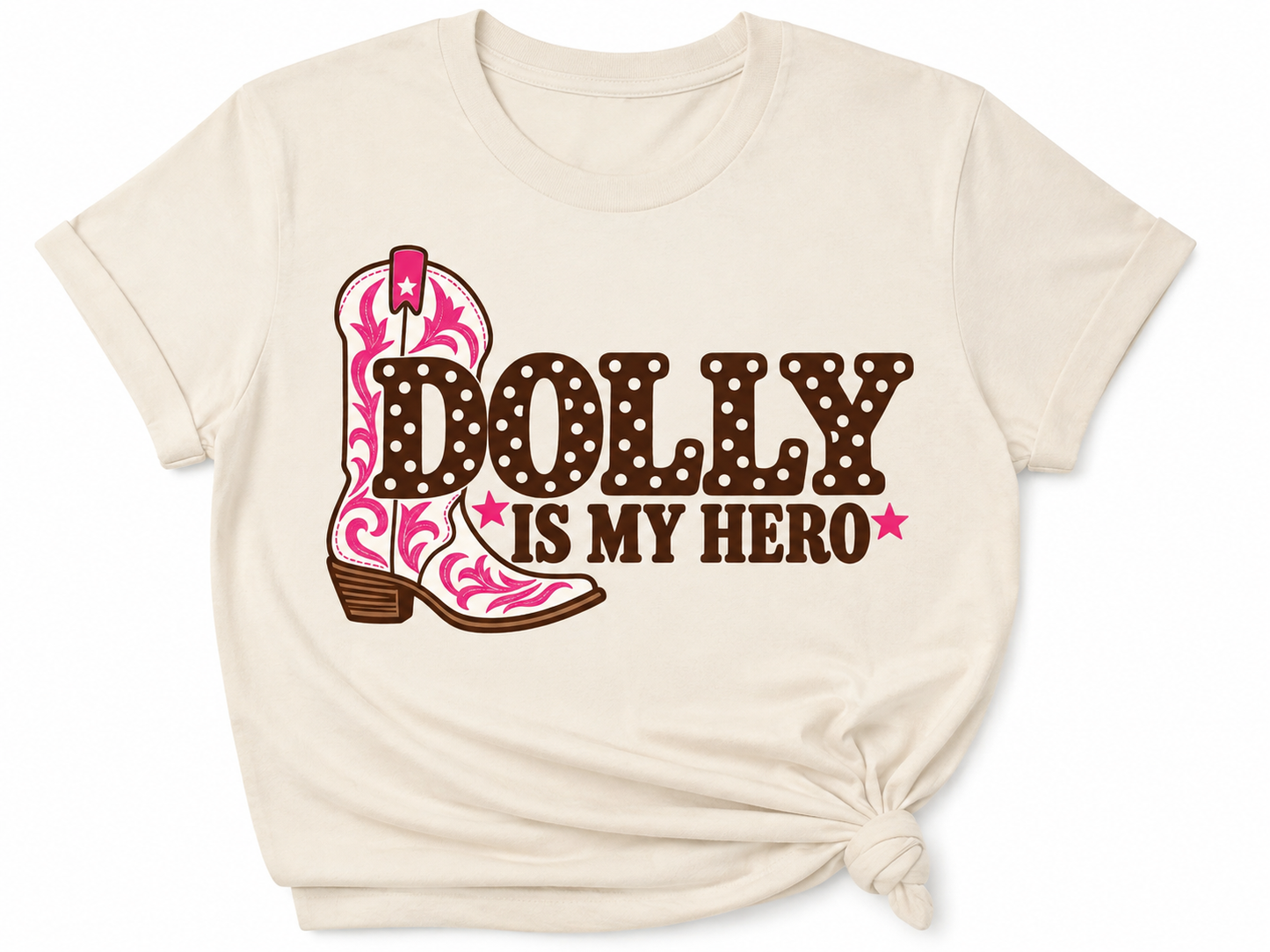 Dolly is my Hero Cowboy Boot - T'Shirt