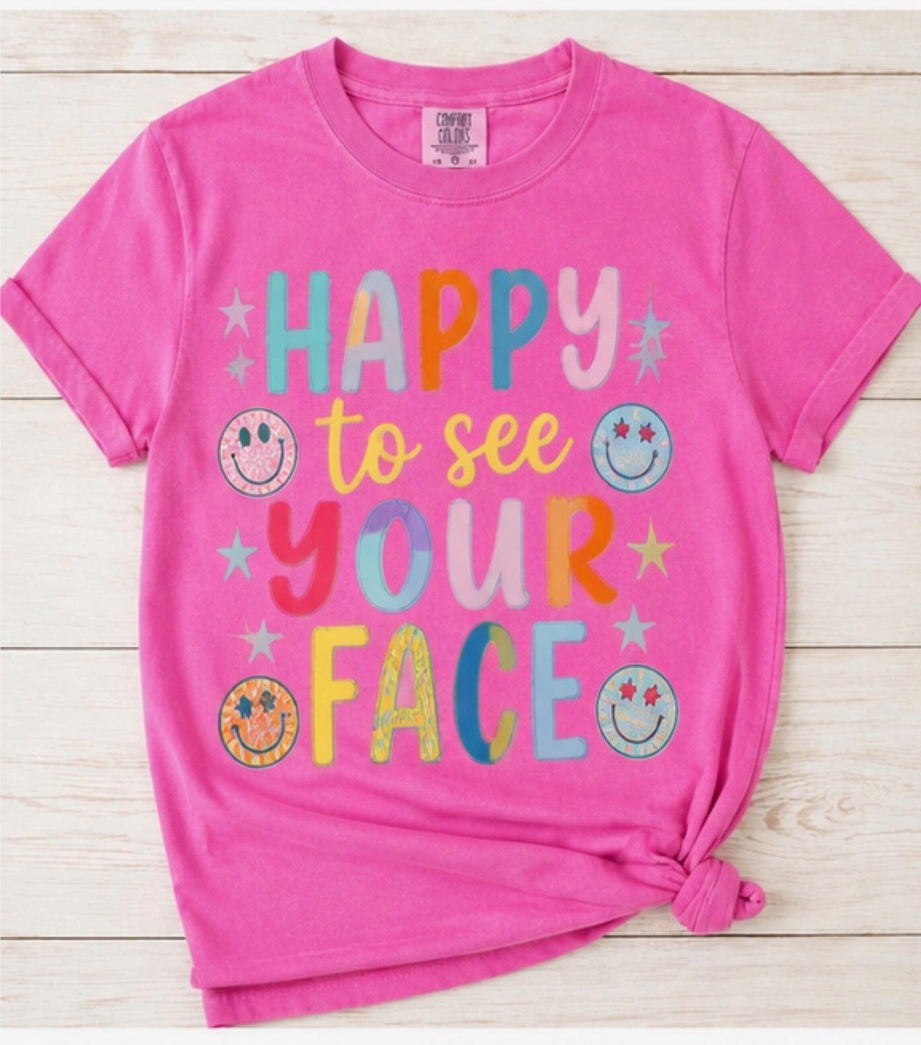 Happy To See Your Face - T'Shirt