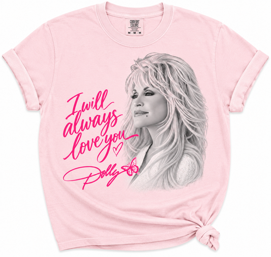 Dolly I will Always Love You - T'Shirt